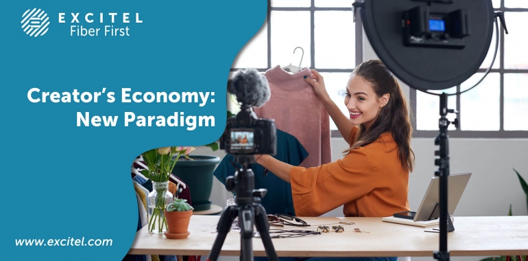 Creator’s Economy: New Paradigm