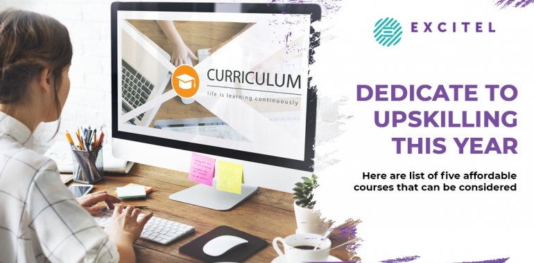 Dedicate to upskilling this year, here are list of five affordable courses that can be considered