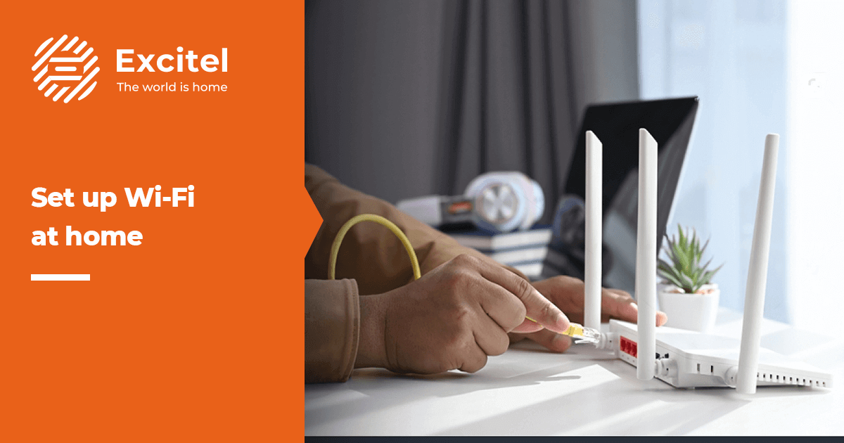 How to set up home Wi-Fi