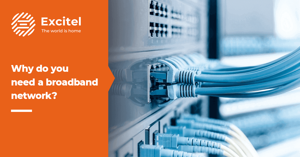 What is the use of a broadband network?