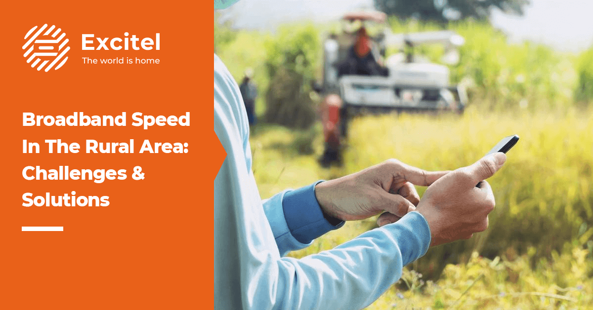 Rural connectivity in India Challenges and solutions Excitel