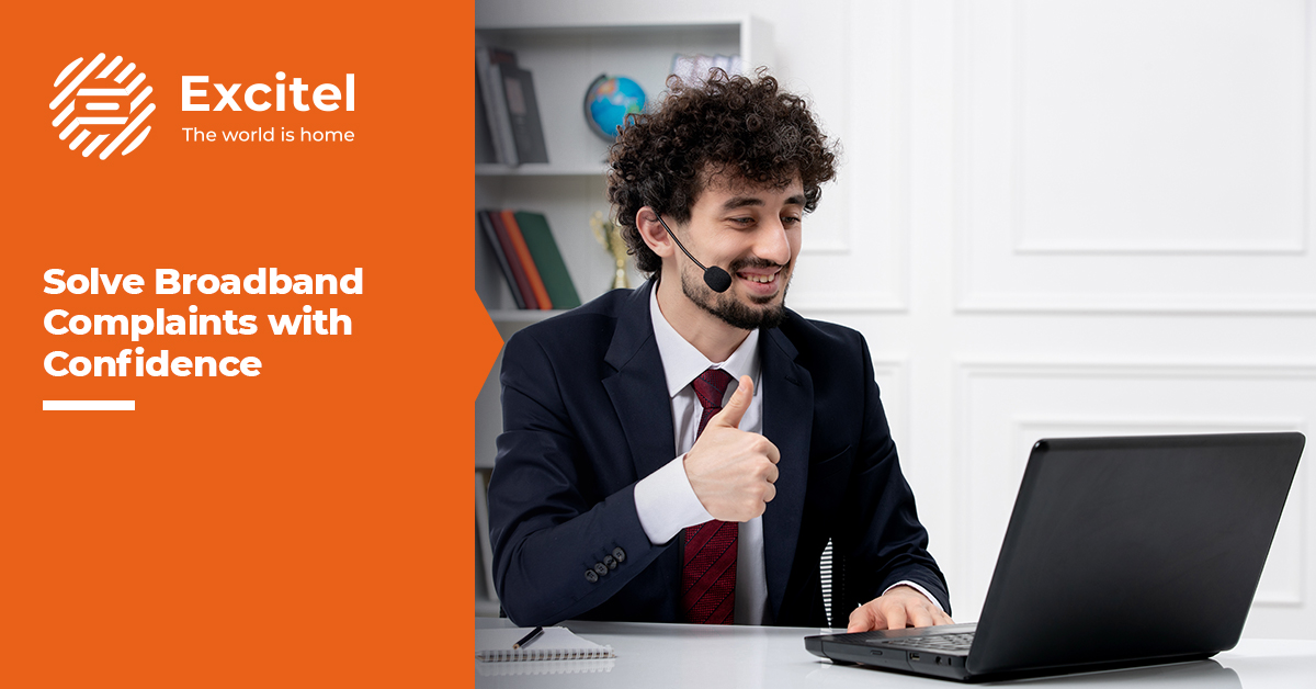 How to Manage Broadband Complaints