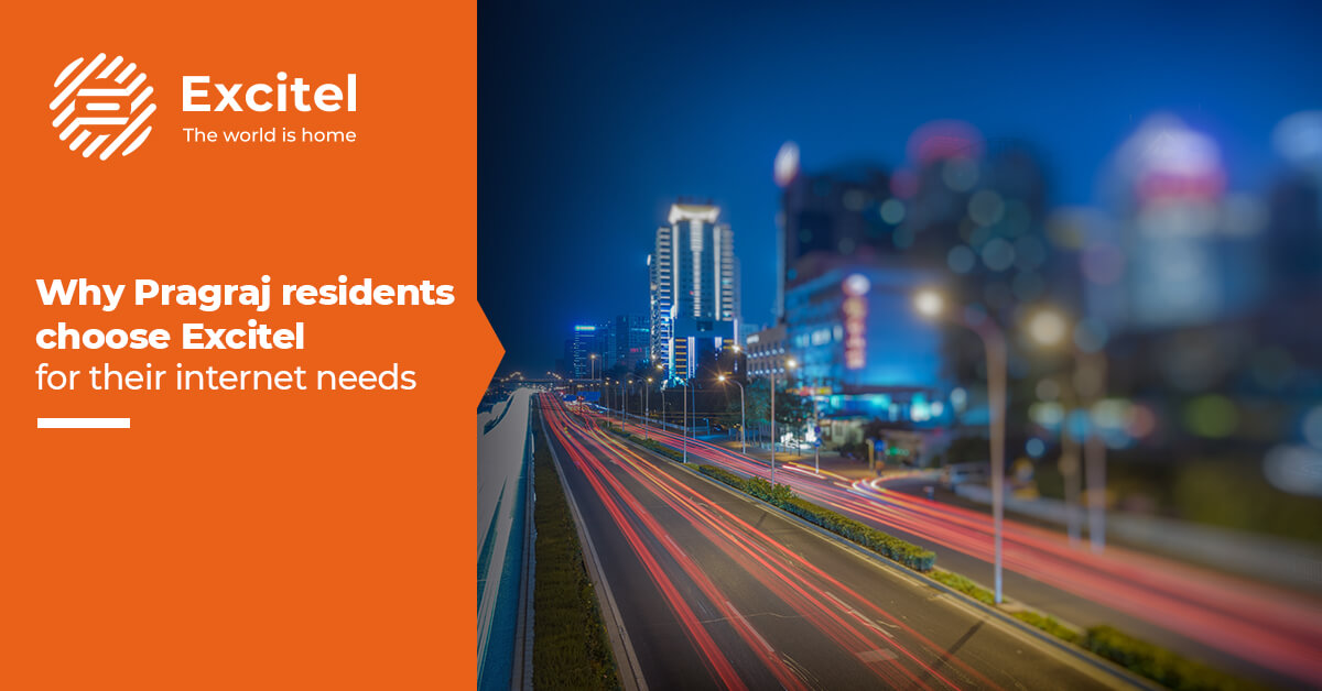 Excitel Broadband vs. Competitors: Why Prayagraj Residents Choose Excitel for Their Internet Needs