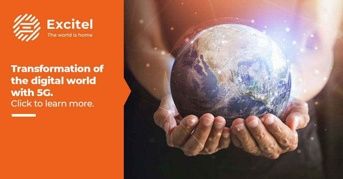 5G’s Transformation of Digital Experiences with Excitel