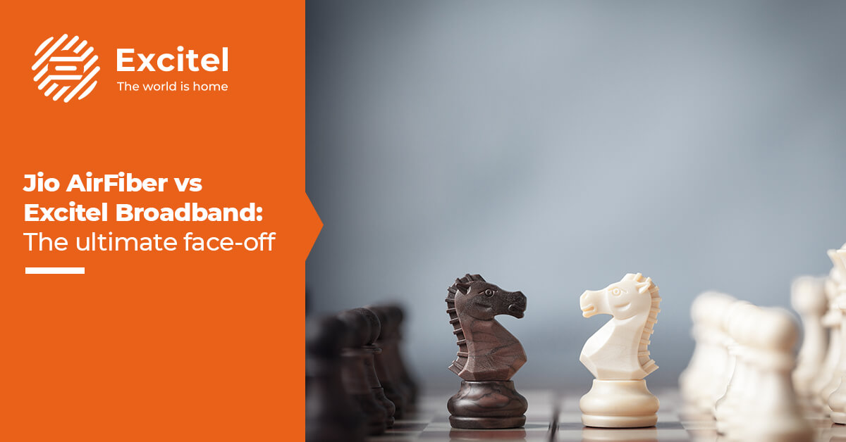 Exploring Jio AirFiber vs. Excitel Broadband – An in-depth comparison