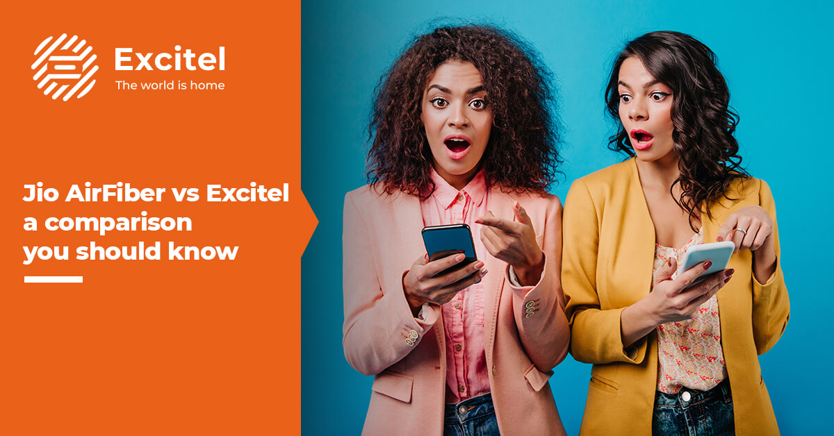 High-Speed Showdown: Jio AirFiber vs Excitel Broadband – Which One Reigns Supreme?