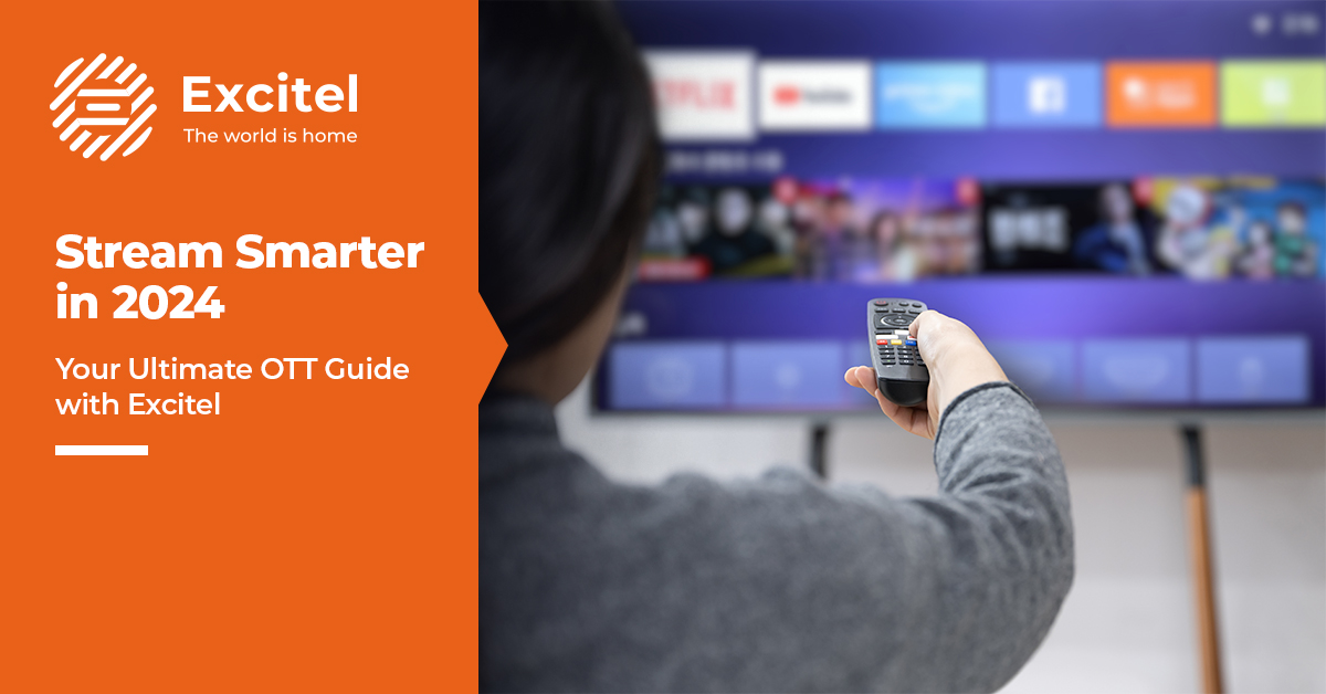 HighSpeed Streaming 2024's OptionsExcitel