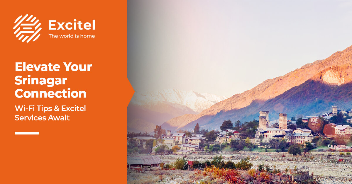 Beyond Basics Optimising Your Wi-Fi Setup for Srinagar Living