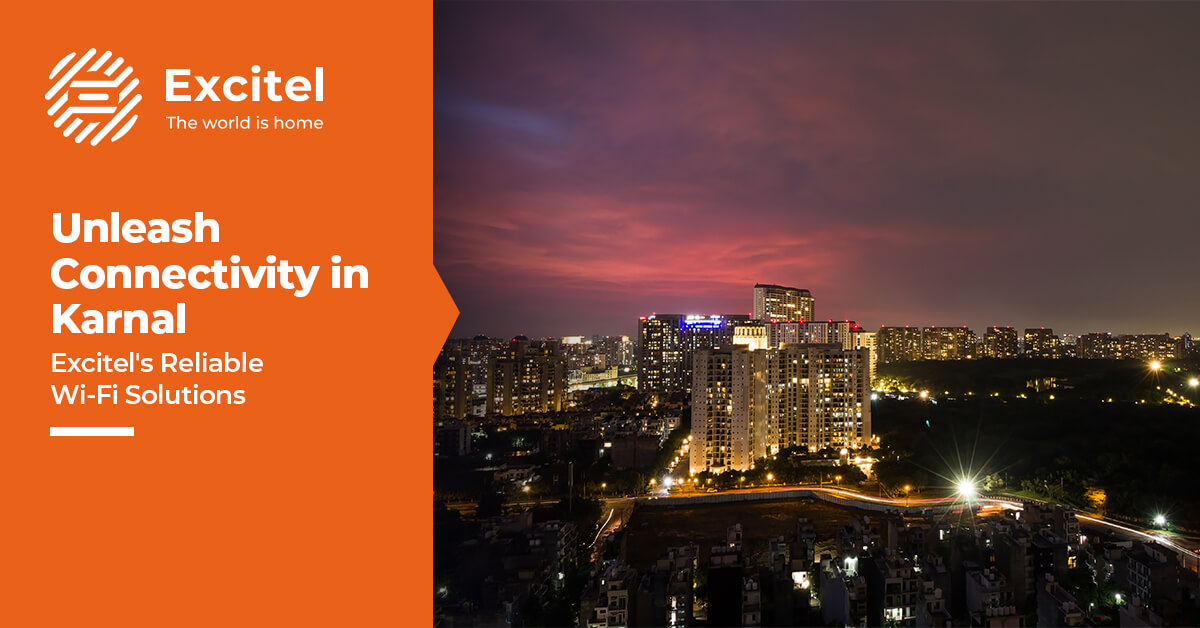 Unleashing the Power of Connectivity: Exploring Wi-Fi Options in Karnal