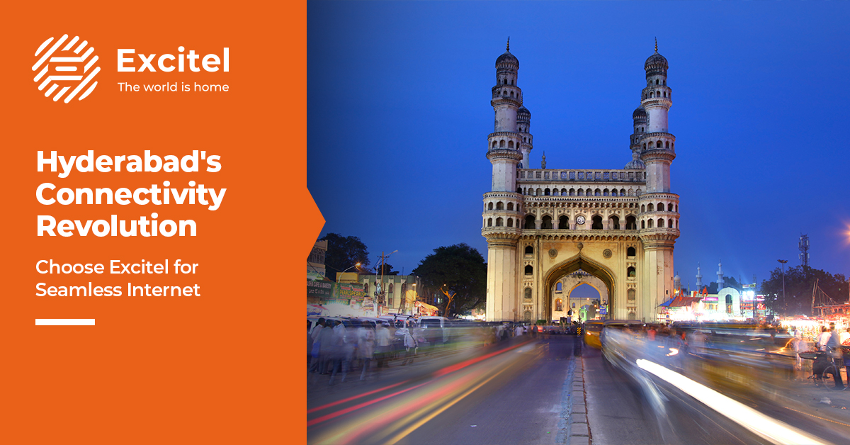 Hyderabad Hustle – Choosing the Right Excitel Broadband Plan for You