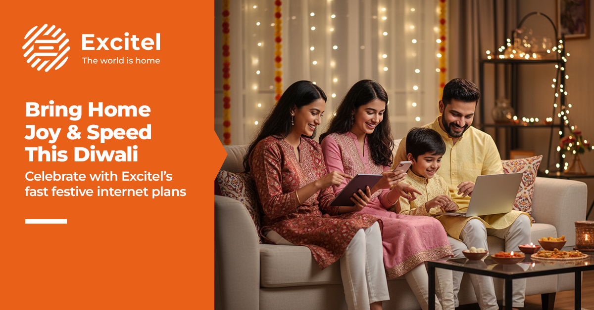 Diwali Offer: Bring home joy and speed with Excitel’s festive internet plans